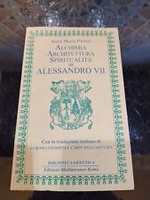 Alchimia, architettura, spiritualità in Alessandro VII - Partini Anna Maria