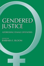Gendered Justice: Addressing