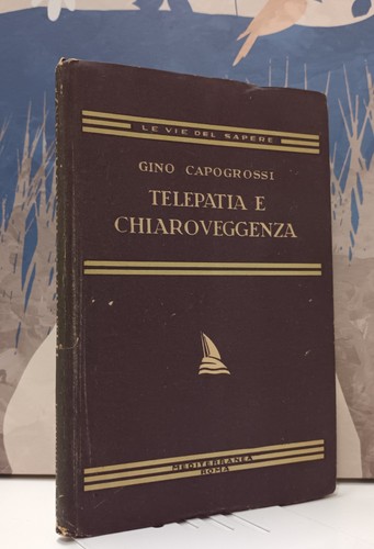 Gino capogrossi telepatia e - -,