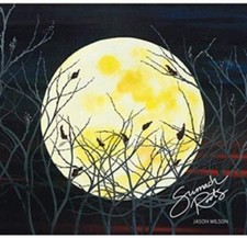 WILSON JASON - SUMACH ROOTS -