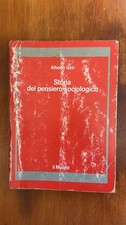 Storia del pensiero sociologico - Alberto Izzo - il Mulino