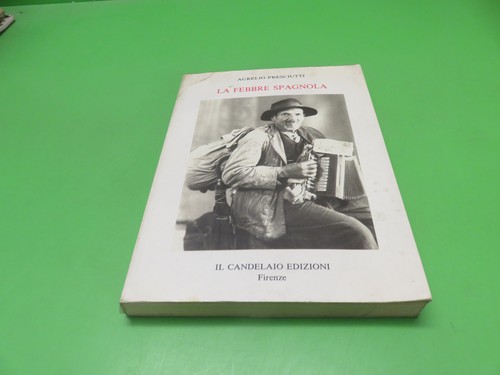 Presciutti la febbre - a.,
