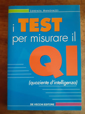 LORENZA ANNOVAZZI - I TEST PER MISURARE IL QI - QUOZIENTE D'INTELLIGENZA -