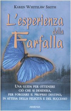 L'esperienza della farfalla Whitelaw Smith, Karen and Arnone, C.