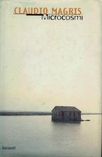 Claudio Magris..MICROCOSMI