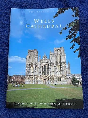 Pitkin guide wells cathedral - guide:,