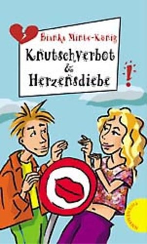 Knutschverbot herzensdiebe - knutschverbot,