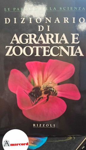 Dizionario agraria e - dizionario, di
