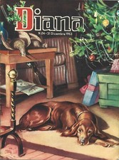 Rivista Diana n°24 - 1953   Olimpia Caccia Caprioli Ischia Beccaccia Bernardelli