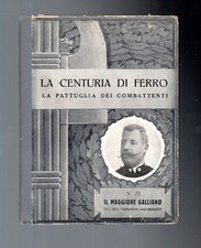 Sen. Tancredi Galimberti L’ambesà di Cacallè Il Maggiore Galliano Oberdan Zucchi