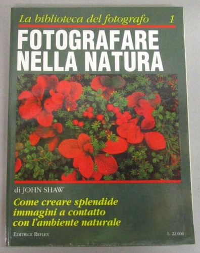 Fotografare nella natura - "fotografare,