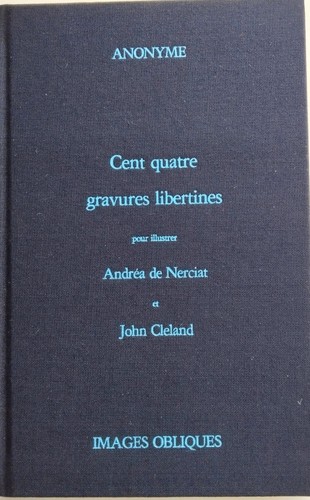 Curiosa erotica cent quatre - cent,