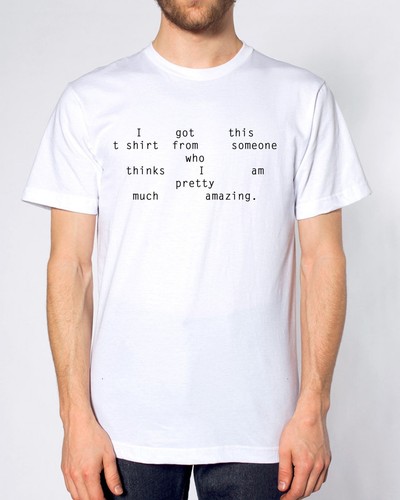 Shirt got this - i,