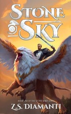 Stone & Sky: An Epic Fantasy