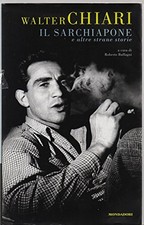 sarchiapone e altre strane