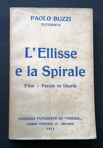 Paolo buzzi ellisse - l'ellisse, la