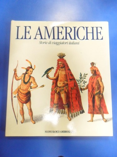 Americhe storie di - americhe.,