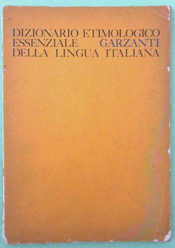 Dizionario etimologico - dizionario,