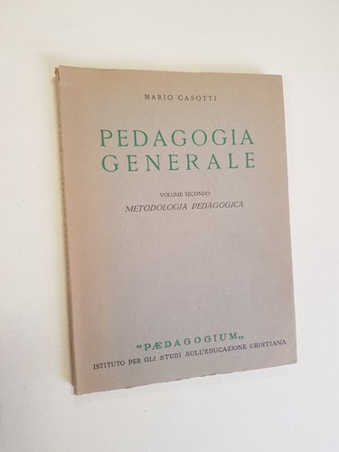 Casotti mario pedagogia - casotti, mario:
