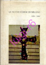 LE NUOVE CHIESE DI MILANO