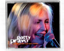PATTY PRAVO CDs E Dimmi Che Non Vuoi Morire (di Vasco-Curreri) 1997