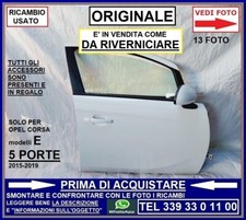 PORTIERA SPORTELLO ANTERIORE DESTRA -COMPLETA- OPEL CORSA E 5 PORTE 2015-2019