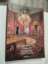 GLI APPARTAMENTI REALI DI PALAZZO PITTI Medici Lorena Savoia CENTRO DI 1993