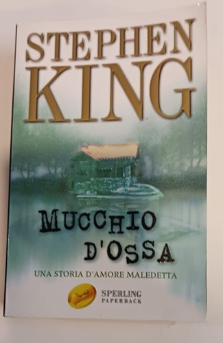 Stephen king mucchio d ossa - mucchio, d'ossa