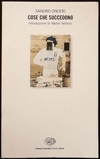 Sandro Onofri, Cose che succedono, Ed. Einaudi, 2002