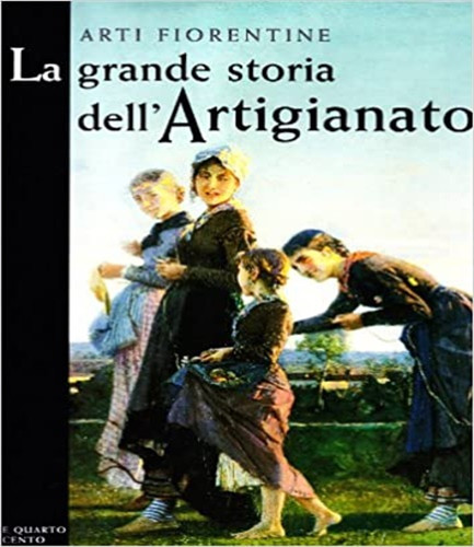 Colle la grande storia - colle,e.,