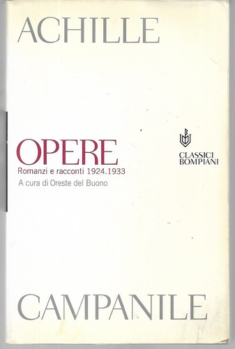 Campanile opere romanzi e - a.,