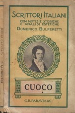 Vincenzo Cuoco (1770-1823). Storia, politica e pedagogia. Domenico Bulferetti. 1