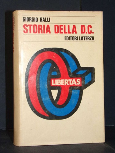 Giorgio galli storia della - galli,