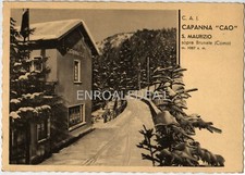 Como Brunate Capanna CAI San Maurizio non viaggiata formato grande anni 40