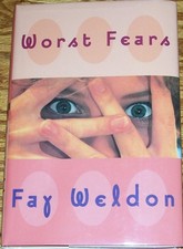 Fay Weldon / WORST FEARS Signed 1st Edition 1996