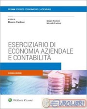 9788813382421 A.V. Eserciziario di economia aziendale e contabilità CEDAM