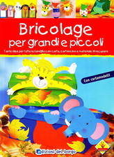 Bricolage per Bambini E per