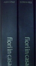 FIORI IN CASA. ENCICLOPEDIA