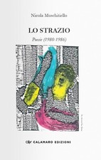 Strazio poesie 1980 - lo, strazio.