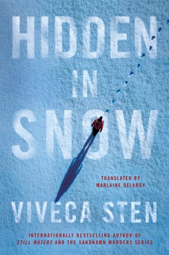 Hidden snow viveca - by, sten