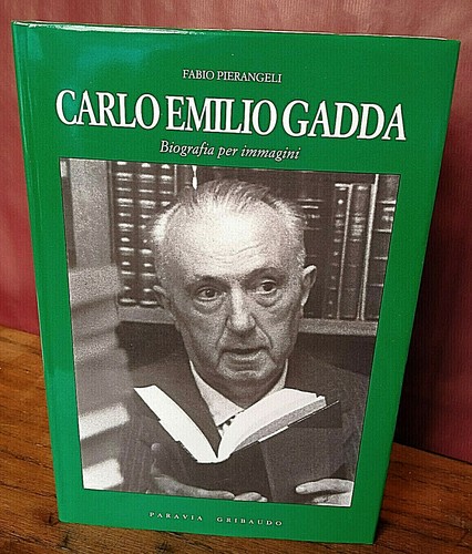 Carlo emilio gadda biografia - gadda.,
