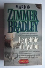 LE NEBBIE DI AVALON di MARION ZIMMER BRADLEY