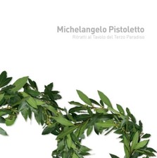 Michelangelo Pistoletto 