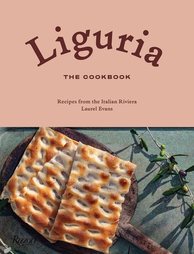Liguria the cookbook - the, cookbook: