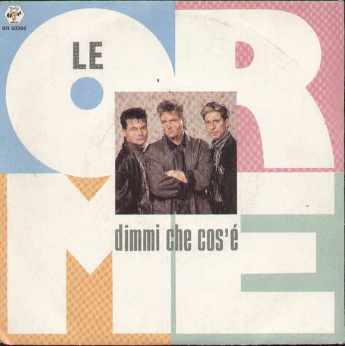 Orme dimmi che - orme,