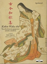 Kokin Waka Shu. Raccolta di