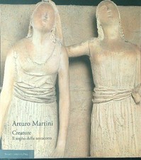 ARTURO MARTINI CREATURE IL SOGNO DELLA TERRACOTTA STRINGA NICO