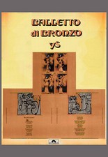 POSTER BALLETTO DI BRONZO YS REALIZZAZIONE DA PAGINA ANNI '70 CM 33X48 PROG ITA