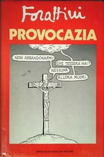 PROVOCAZIA - FORATTINI  -