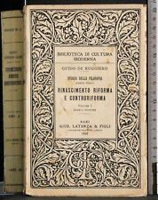 STORIA FILOSOFIA 3. RINASCIMENTO RIFORMA CONTROR.. VOL 1. DE RUGGIERO. LATERZA.
